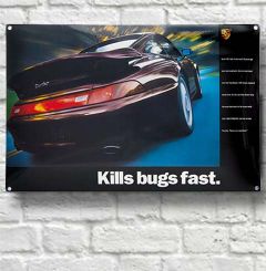 PCG-000-993-10 Kills Bugs Fast  Porsche Enamel Wall Sign 40 x 60cm  